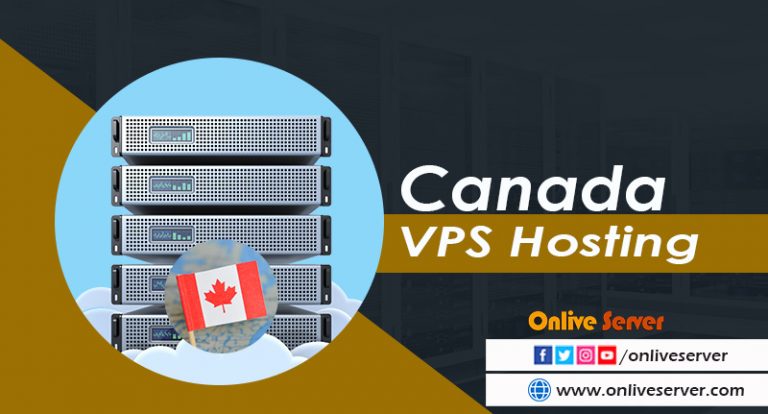 How to Select a Canada VPS Server Hosting Service Nowadays?